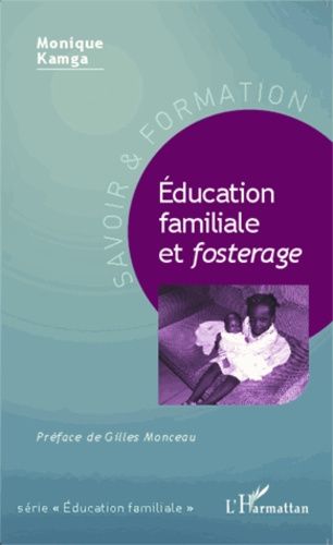 Emprunter Education familiale et fosterage livre