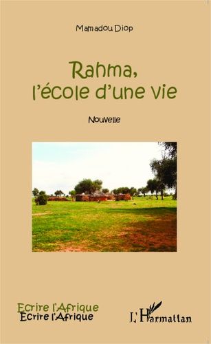 Emprunter Rahma, l'école d'une vie livre