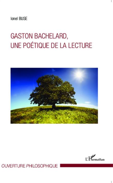 Emprunter Gaston Bachelard, une poétique de la lecture livre