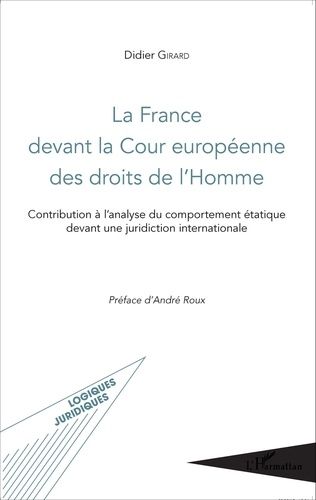 Emprunter La France devant la Cour européenne des droits de l'Homme. Contribution à l'analyse du comportement livre