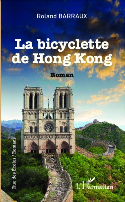 Emprunter La bicyclette de Hong Kong livre