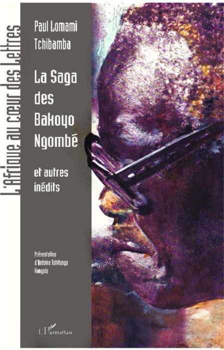 Emprunter La saga des Bakoyo Ngombé, Nkunga Maniongo, Kabundi et Nkashama livre