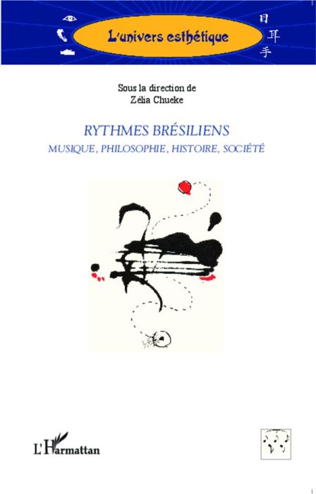 Emprunter Rythmes brésiliens. Musique, philosophie, histoire, société livre