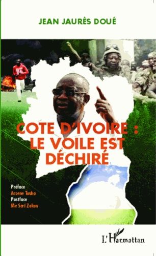 Emprunter Côte d'Ivoire : le voile est déchiré livre