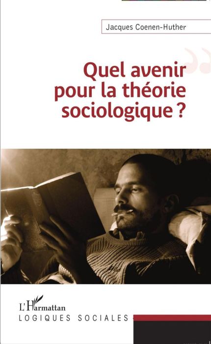 Emprunter Quel avenir pour la théorie sociologique ? livre