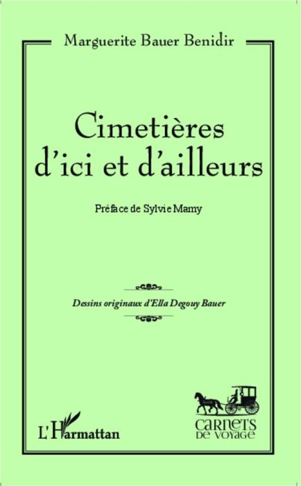 Emprunter Cimetières d'ici et d'ailleurs livre