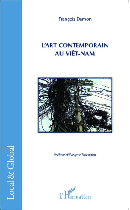 Emprunter L'art contemporain au Viêt-Nam livre