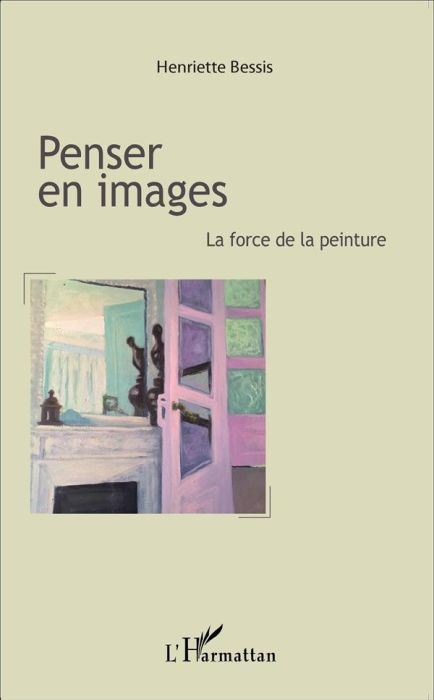 Emprunter Penser en images. La force de la peinture livre