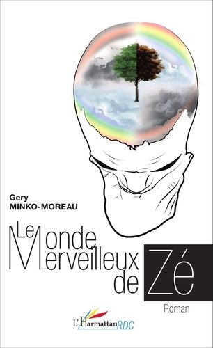 Emprunter Le monde merveilleux de Zé livre