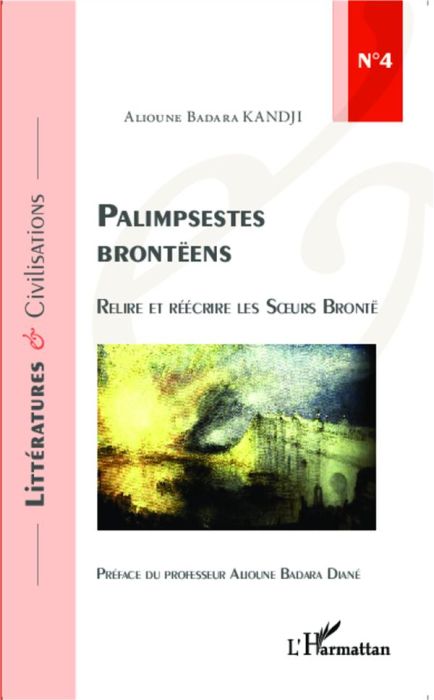 Emprunter Palimpsestes brontëens. Relire et réécrire les soeurs Brontë livre