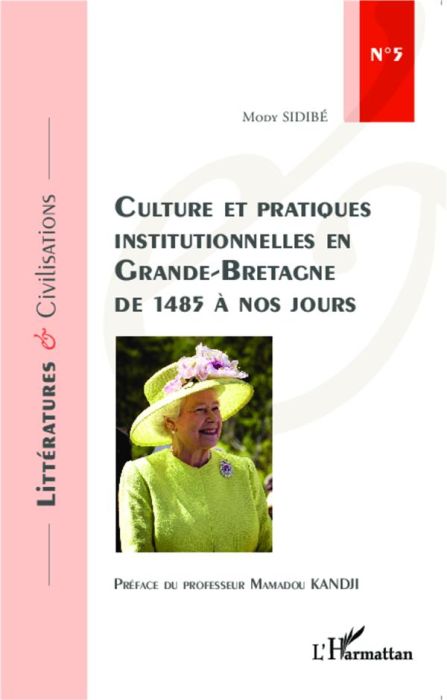 Emprunter Culture et pratiques institutionnelles en Grande-Bretagne de 1485 à nos jours livre