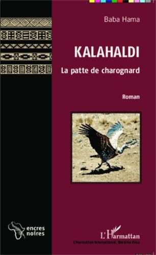 Emprunter Kalahaldi. La patte de charognard livre