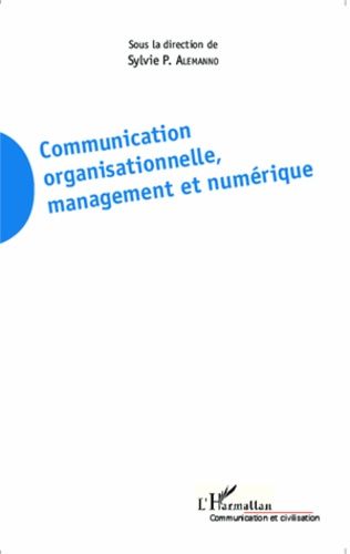 Emprunter Communication organisationnelle, management et numérique livre