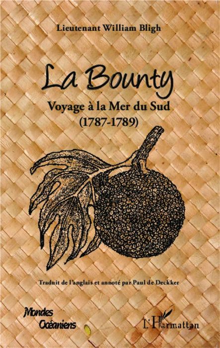 Emprunter La Bounty. Voyage à la Mer du Sud (1787-1789) livre