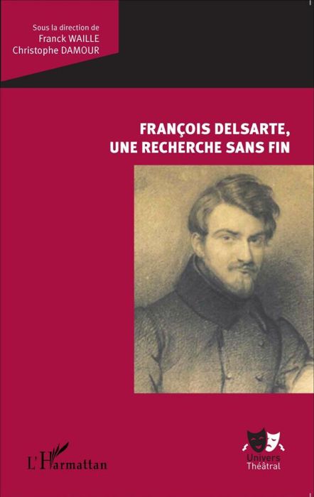 Emprunter François Delsarte, une recherche sans fin livre