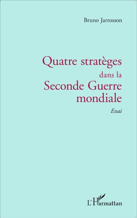 Emprunter Quatre stratèges dans la Seconde Guerre mondiale livre