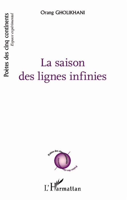 Emprunter La saison des lignes infinies. Edition bilingue français-persan livre