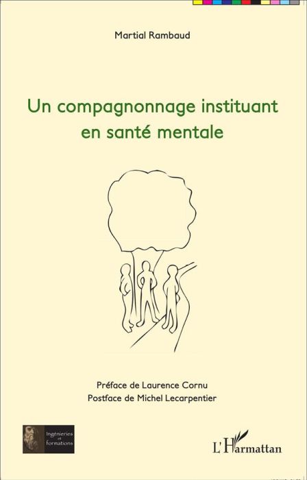 Emprunter Un compagnonnage institutant en santé mentale livre