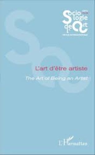 Emprunter Opus - Sociologie de l'Art N° 23-24 : L'art d'être artiste. Edition bilingue français-anglais livre