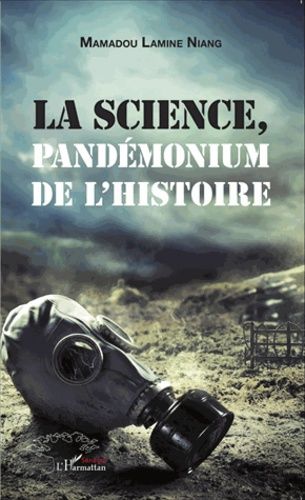 Emprunter La science, pandémonium de l'histoire livre