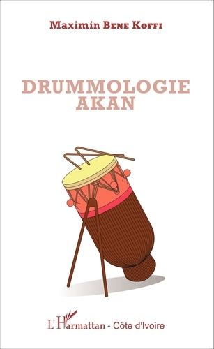 Emprunter Drummologie Akan livre