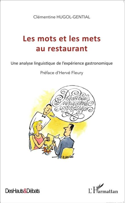 Emprunter Les mots et les mets au restaurant livre