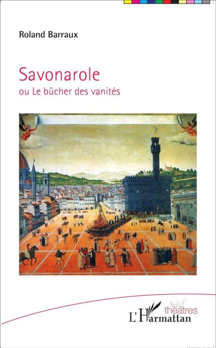 Emprunter Savonarole ou Le bûcher des vanités livre