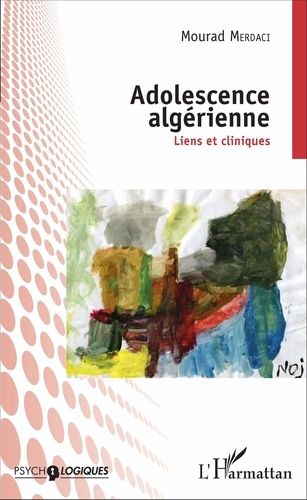 Emprunter Adolescence algérienne. Liens et cliniques livre