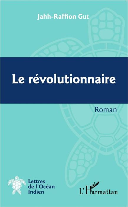 Emprunter Le révolutionnaire livre