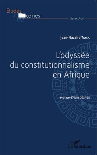 Emprunter L'odyssée du constitutionnalisme en Afrique livre