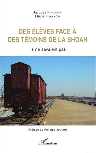 Emprunter Des élèves face à des témoins de la Shoah. Ils ne savaient pas livre