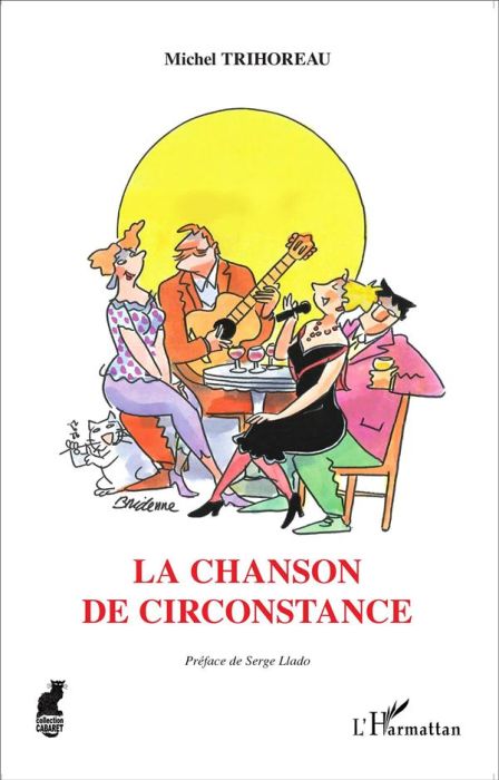 Emprunter La chanson de circonstance livre