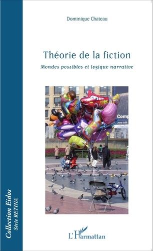 Emprunter Théorie de la fiction. Mondes possibles et logique narrative livre