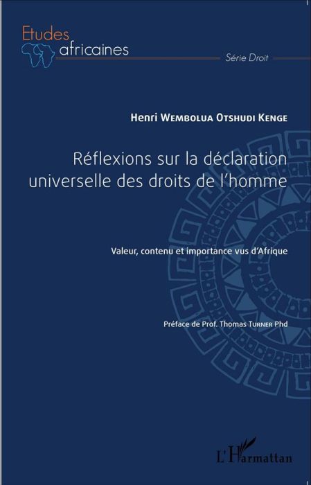 Emprunter Réflexions sur la déclaration universelle des droits de l'homme. Valeur, contenu et importance vus d livre