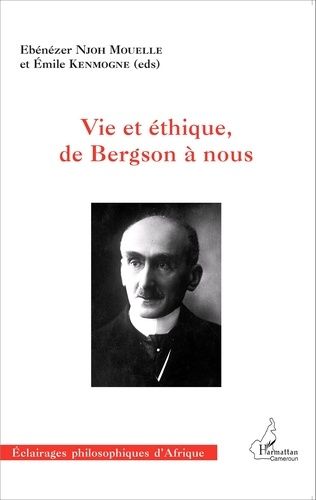 Emprunter Vie et éthique, de Bergson à nous livre