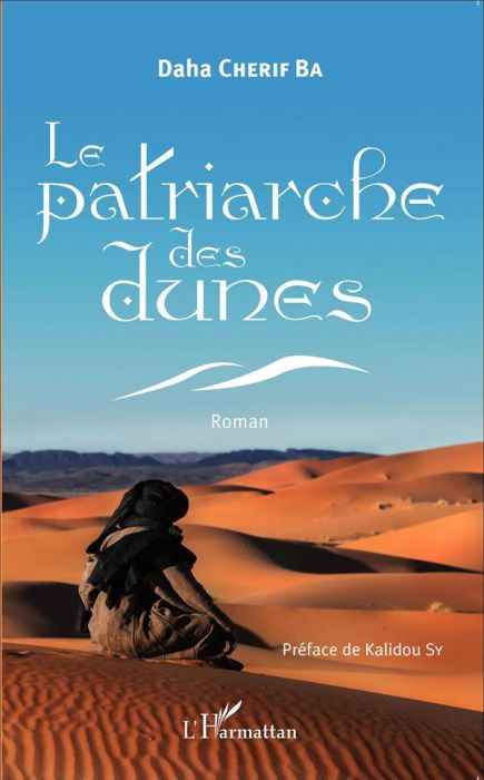 Emprunter Le patriarche des dunes livre