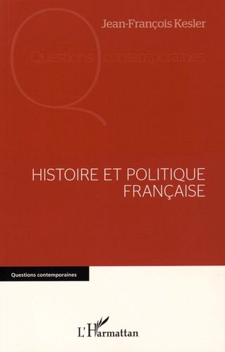 Emprunter Histoire et politique française livre