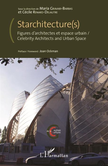 Emprunter Starchitecture(s). Figures d'architectes et espace urbain livre