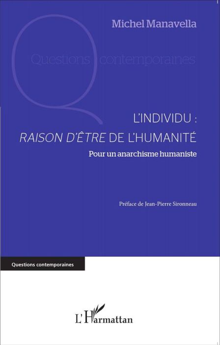 Emprunter L'individu : raison d'être de l'humanité. Pour un anarchisme humaniste livre