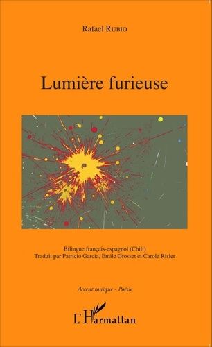 Emprunter Lumière furieuse. Edition bilingue français-espagnol livre