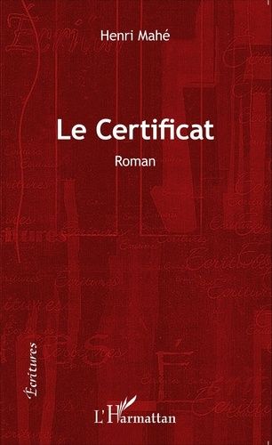 Emprunter Le certificat livre