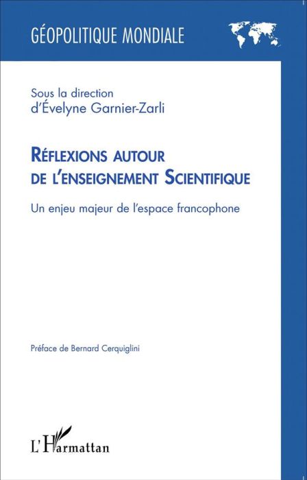 Emprunter Réflexions autour de l'enseignement scientifique. Un enjeu majeur de l'espace francophone livre