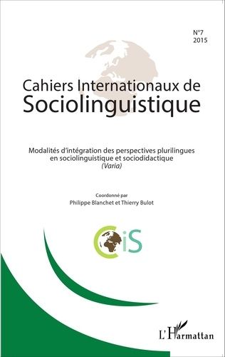 Emprunter Cahiers Internationaux de Sociolinguistique N° 7/2015 : Modalités d'intégration des perspectives plu livre