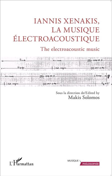 Emprunter Iannis Xenakis, la musique électroacoustique livre