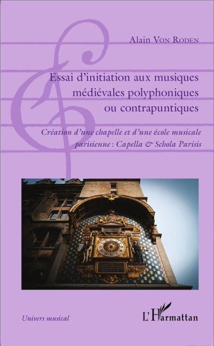 Emprunter Essai d'initiation aux musiques médiévales polyphoniques ou contrapuntiques. Création d'une chapelle livre