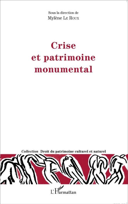 Emprunter Crise et patrimoine monumental livre