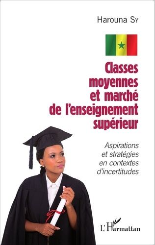 Emprunter Classes moyennes et marché de l'enseignement supérieur. Aspirations et stratégies en contextes d'inc livre