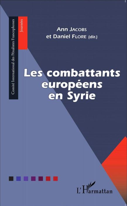 Emprunter Les combattants européens en Syrie livre