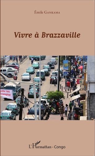 Emprunter Vivre à Brazzaville livre