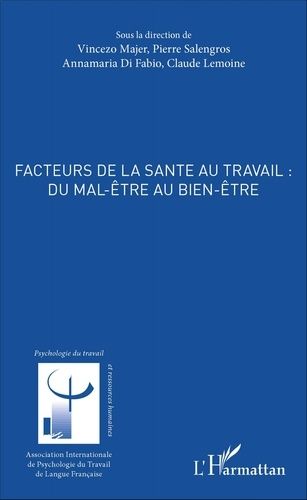 Emprunter Facteurs de la santé au travail : du mal-être au bien-être livre